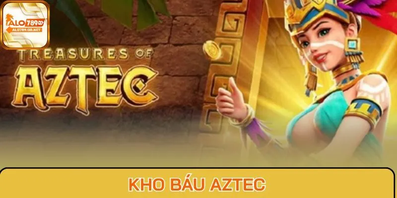 Kho báu Aztec