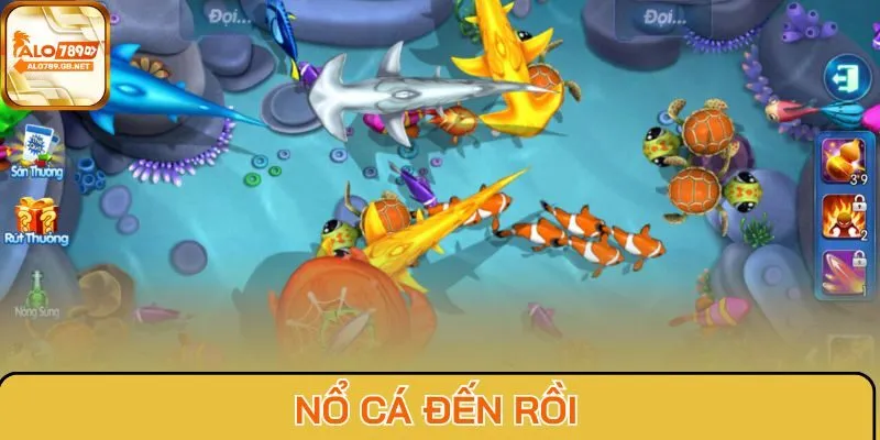 Nổ Cá Đến Rồi